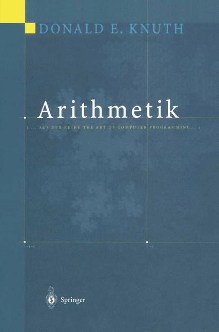 Arithmetik - Donald E. Knuth  Gebunden