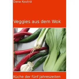 BoD – Books on Demand Veggies aus dem Wok: