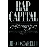 Simon & Schuster Rap Capital: An Atlanta Story