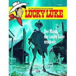 Der Mann, der Lucky Luke erschoss