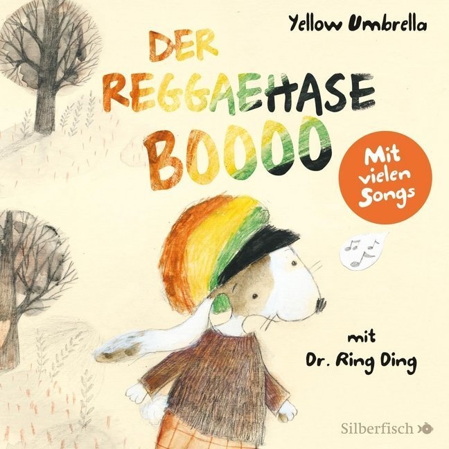Der Reggaehase Boooo Und Der König  Der Nicht Mehr Tanzen Wollte Oder Konnte 1 Audio-Cd - Jens Strohschnieder (Hörbuch)