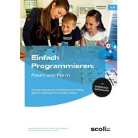 Scolix Einfach Programmieren: Raum und Form