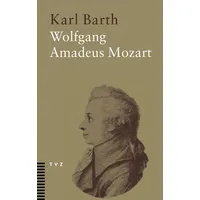 Theologischer Verlag Ag Wolfgang Amadeus Mozart