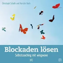 Down to Earth Blockaden lösen: Selbstcoaching mit wingwave (Quadro)