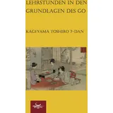 Brett und Stein Verlag Lehrstunden in den Grundlagen des Go