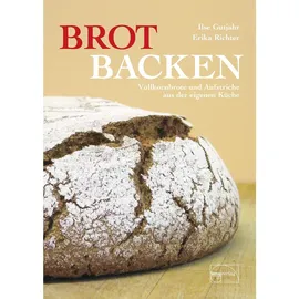 emu-Verlags- und Vertriebsgesellschaft Ernährung-Medizin-Umwelt Brot backen