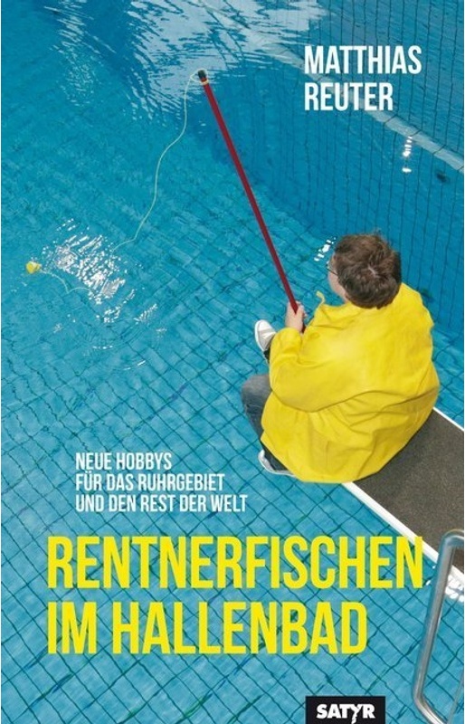 Rentnerfischen Im Hallenbad - Matthias Reuter  Kartoniert (TB)