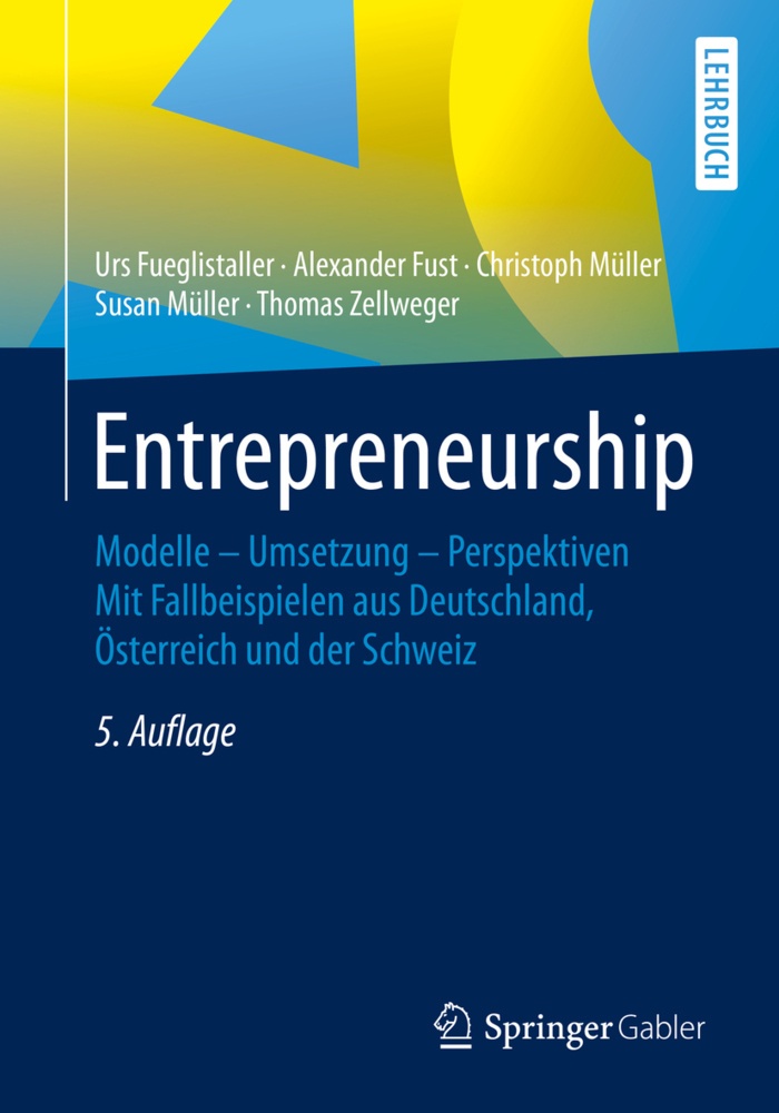 Entrepreneurship - Urs Fueglistaller  Alexander Fust  Christoph Müller  Susan Müller  Thomas Zellweger  Kartoniert (TB)