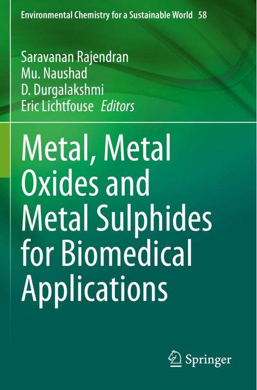 Metal  Metal Oxides And Metal Sulphides For Biomedical Applications  Kartoniert (TB)