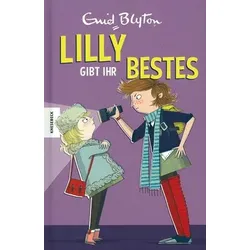Lilly gibt ihr Bestes (Bd. 3)