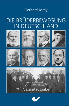Die Brüderbewegung In Deutschland - Gerhard Jordy  Gebunden