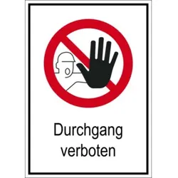 Eichner Verbotsschild Durchgang verboten