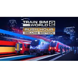 Train Sim World 2 Rush Hour Deluxe Edition