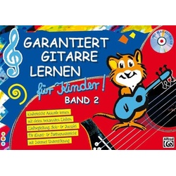 Garantiert Gitarre lernen / Garantiert Gitarre lernen für Kinder Band 2