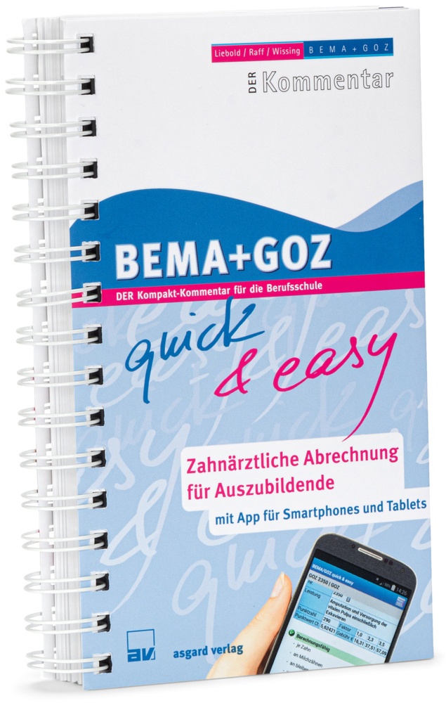Bema + Goz Quick & Easy - Zahnärztliche Abrechnung Für Auszubildende - Karl Wissing  Kartoniert (TB)