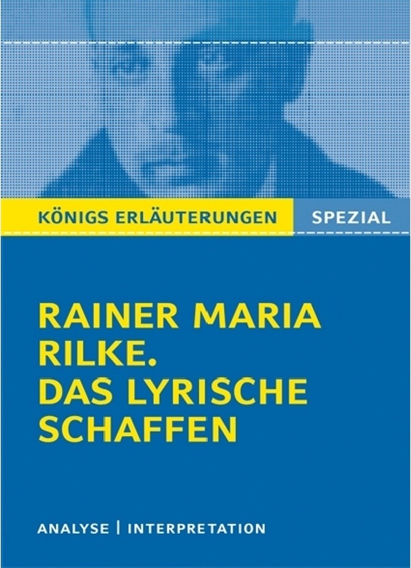 Rainer Maria Rilke 'Das Lyrische Schaffen' - Rainer Maria Rilke, Taschenbuch