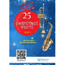 Independently published 25 Christmas Duets for Bb Trumpet and Eb Alto Saxophone - volume 2: easy for beginners / intermediate (50 Christmas Duets for Bb Trumpet and Eb Alto Saxophone, Band 2)