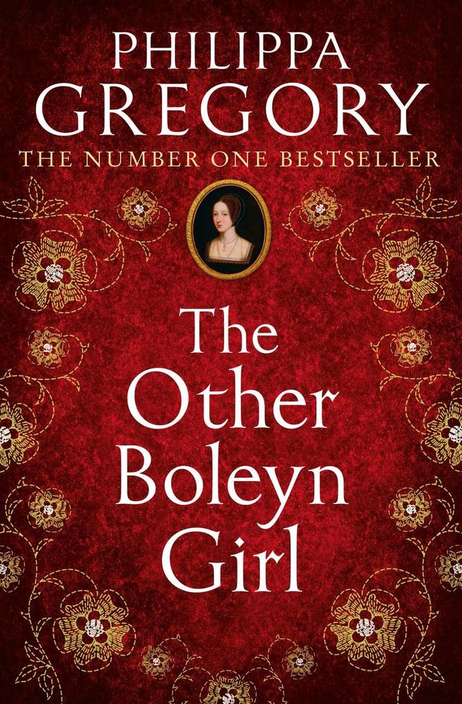 The Other Boleyn Girl: Taschenbuch von Philippa Gregory
