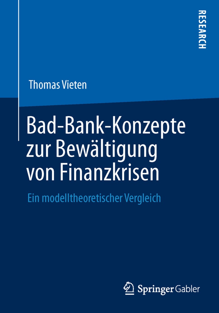 Bad-Bank-Konzepte Zur Bewältigung Von Finanzkrisen - Thomas Vieten  Kartoniert (TB)