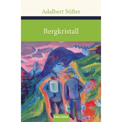 Bergkristall als Buch von Adalbert Stifter