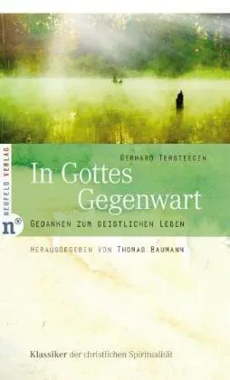 In Gottes Gegenwart - Gerhard Tersteegen  Gebunden