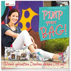 Pimp your Bag! Drück gekauften Sachen deinen Stil auf