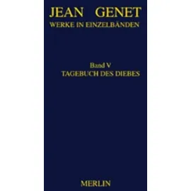 Merlin Werkausgabe / Tagebuch des Diebes: