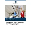 Volleyball und Coaching im Volleyballspiel