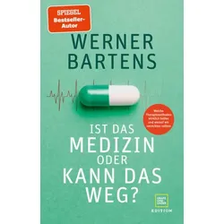 Ist das Medizin oder kann das weg?