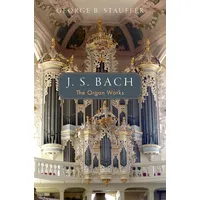 Oxford University Press J. S. Bach: The Organ Works