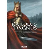 Splitter-Verlag Karolus Magnus – Kaiser der Barbaren. Band 3: