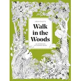 skittledog A Walk in the Woods: An Intricate Colouring Book
