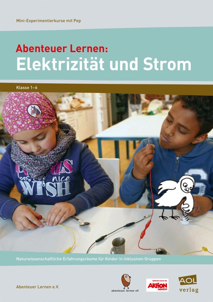 Abenteuer Lernen: Elektrizität Und Strom - Abenteuer Lernen e.V.  Geheftet
