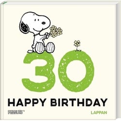 Peanuts Geschenkbuch: Happy Birthday zum 30. Geburtstag