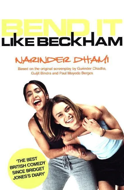 Bend It Like Beckham - Narinder Dhami  Kartoniert (TB)