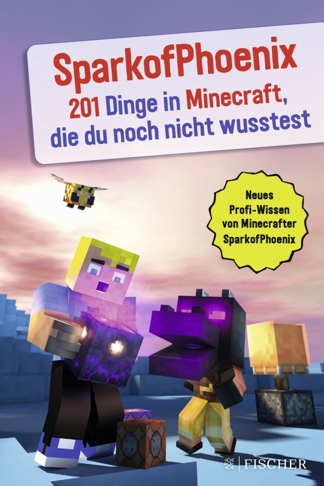 Sparkofphoenix: 201 Dinge In Minecraft  Die Du Noch Nicht Wusstest - SparkofPhoenix  Kartoniert (TB)