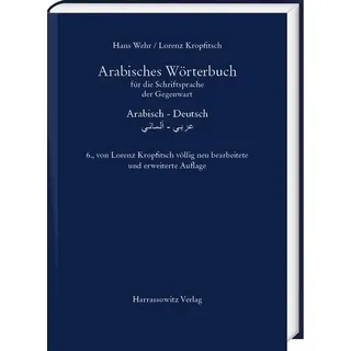 Arabisches Wörterbuch für die Schriftsprache der Gegenwart