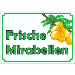 Frische Mirabellen Werbeaufkleber Hofladen Verkaufsförderung A3 (297x420mm)