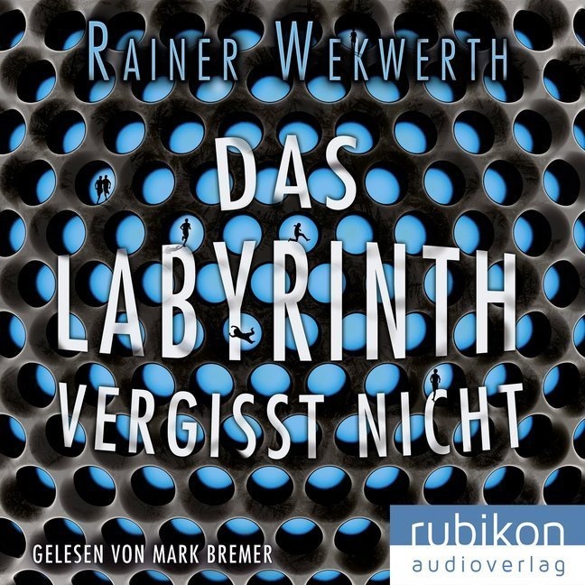 Das Labyrinth Vergisst Nicht 1 Mp3-Cd - Rainer Wekwerth (Hörbuch)