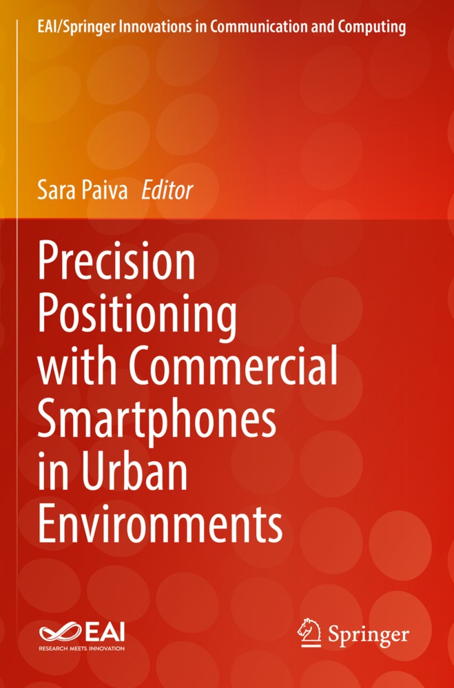 Precision Positioning With Commercial Smartphones In Urban Environments  Kartoniert (TB)