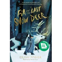 Penguin Books Ltd (UK) Fia and the Last Snow