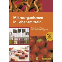 Mikroorganismen in Lebensmitteln