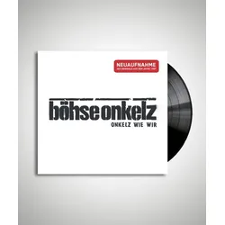 Onkelz wie wir (Neuaufnahme)