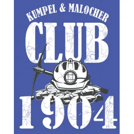 Independently published Kumpel & Malocher Club Schalke Notizbuch
