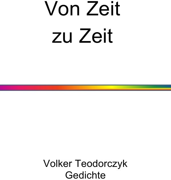 Von Zeit Zu Zeit - Volker Teodorczyk  Kartoniert (TB)