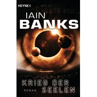 Heyne Krieg der Seelen. Von Iain Banks (Taschenbuch)