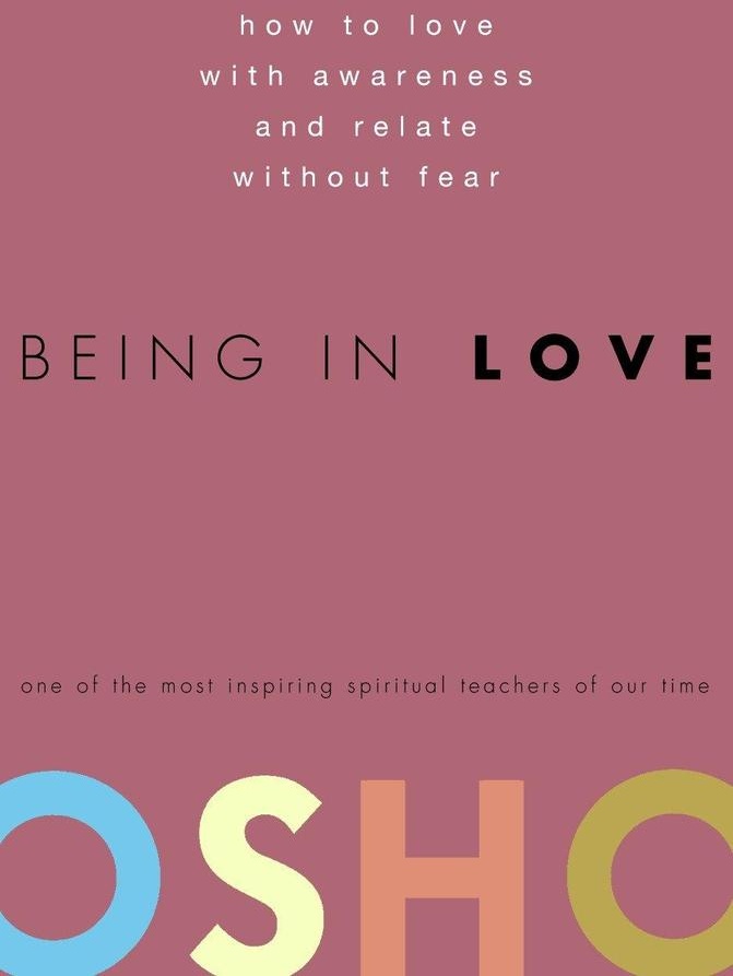 Being in Love: Buch von Osho