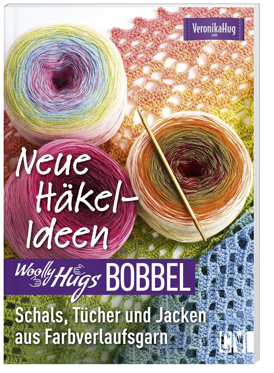 Woolly Hugs Bobbel - Neue Häkel-Ideen - Veronika Hug  Kartoniert (TB)