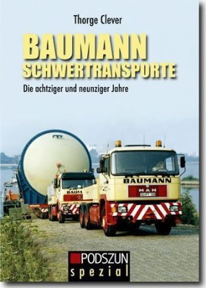 Baumann Schwertransporte - Thorge Clever  Kartoniert (TB)