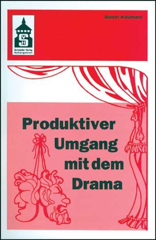 Produktiver Umgang Mit Dem Drama - Günter Waldmann  Kartoniert (TB)